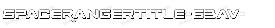SpaceRangerTitle-63av字体转换 SpaceRangerTitle-63av字体转换
