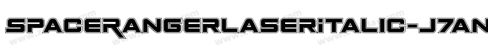 SpaceRangerLaserItalic-J7an字体转换 SpaceRangerLaserItalic-J7an字体转换