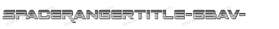 SpaceRangerTitle-63av字体转换 SpaceRangerTitle-63av字体转换