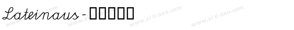 Lateinaus字体转换