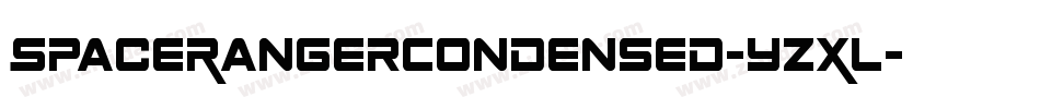 SpaceRangerCondensed-YZXL字体转换