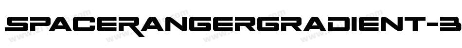 SpaceRangerGradient-3ERz字体转换 SpaceRangerGradient-3ERz字体转换