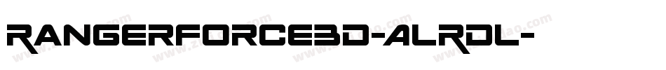 RangerForce3D-ALRDL字体转换