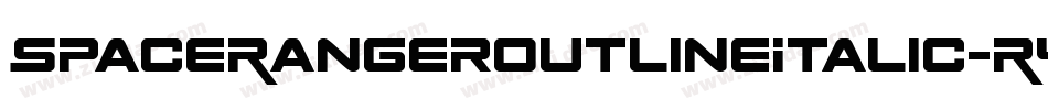 SpaceRangerOutlineItalic-R40e字体转换 SpaceRangerOutlineItalic-R40e字体转换