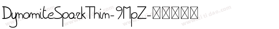 DynomiteSparkThin-9MpZ字体转换
