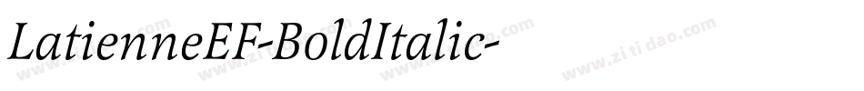 LatienneEF-BoldItalic字体转换