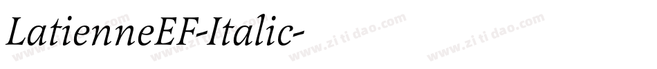 LatienneEF-Italic字体转换