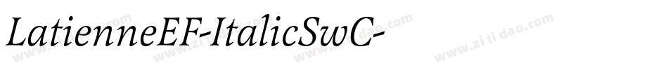 LatienneEF-ItalicSwC字体转换