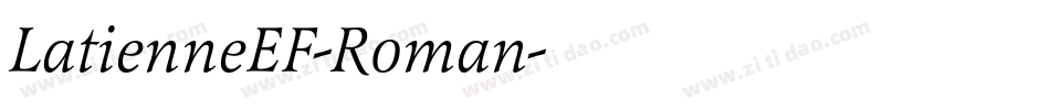 LatienneEF-Roman字体转换