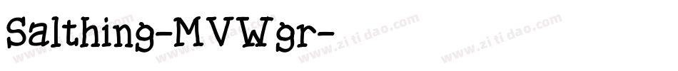 Salthing-MVWgr字体转换