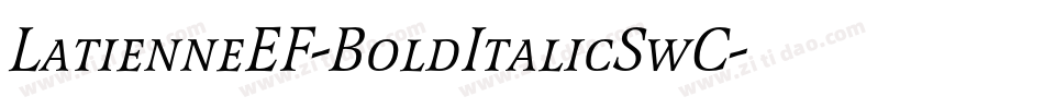 LatienneEF-BoldItalicSwC字体转换