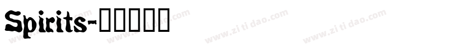 Spirits字体转换