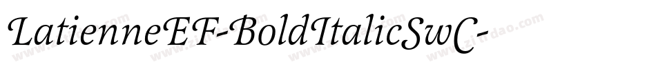 LatienneEF-BoldItalicSwC字体转换