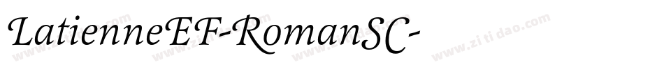 LatienneEF-RomanSC字体转换
