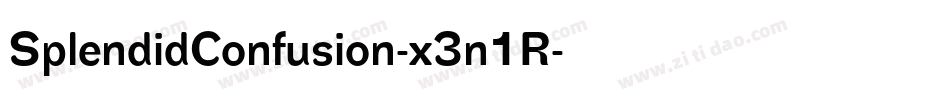 SplendidConfusion-x3n1R字体转换