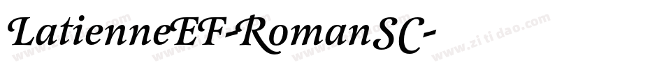 LatienneEF-RomanSC字体转换