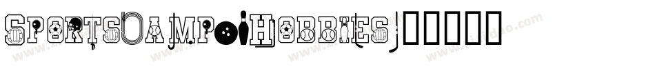 Sports&Hobbies字体转换