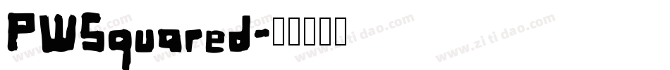 PWSquared字体转换