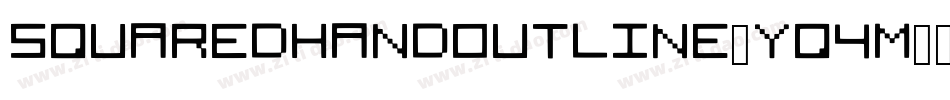 SquaredHandOutline-yq4M字体转换