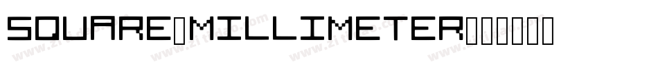 square-millimeter字体转换