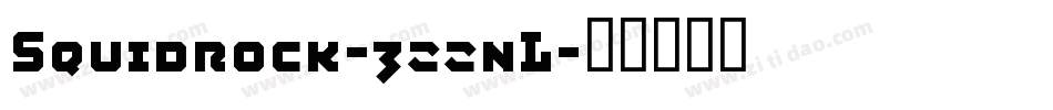Squidrock-3zznL字体转换