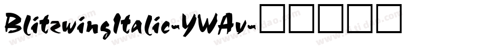 BlitzwingItalic-YWAv字体转换