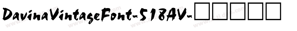 DavinaVintageFont-518AV字体转换