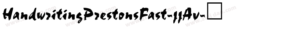 HandwritingPrestonsFast-jjAv字体转换
