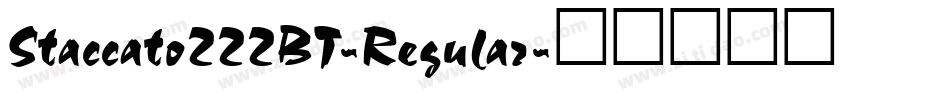 Staccato222BT-Regular字体转换