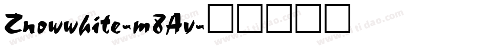 Znowwhite-m8Av字体转换
