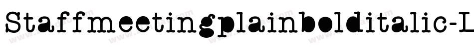 Staffmeetingplainbolditalic-LBWW字体转换