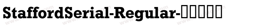 StaffordSerial-Regular字体转换