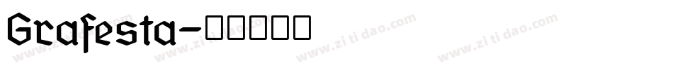 Grafesta字体转换