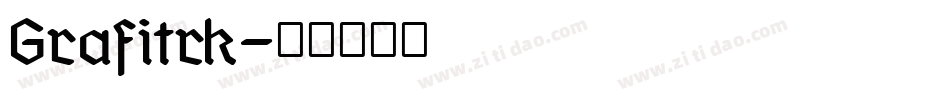 Grafitrk字体转换