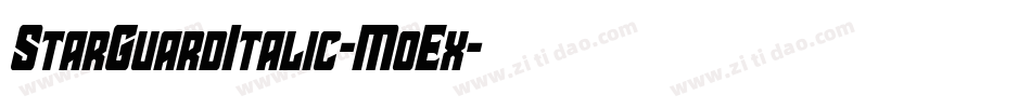 StarGuardItalic-MoEx字体转换 StarGuardItalic-MoEx字体转换