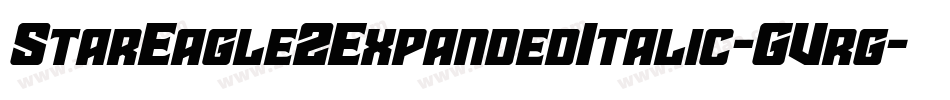 StarEagle2ExpandedItalic-GVrg字体转换