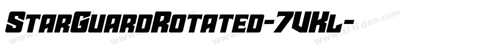 StarGuardRotated-7VKl字体转换 StarGuardRotated-7VKl字体转换