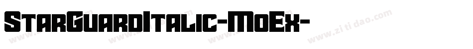 StarGuardItalic-MoEx字体转换 StarGuardItalic-MoEx字体转换