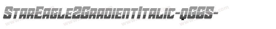 StarEagle2GradientItalic-qG65字体转换 StarEagle2GradientItalic-qG65字体转换