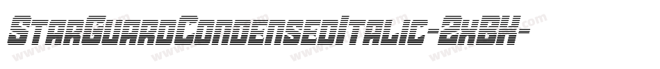StarGuardCondensedItalic-2xBK字体转换