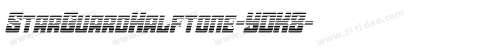 StarGuardHalftone-YDK8字体转换