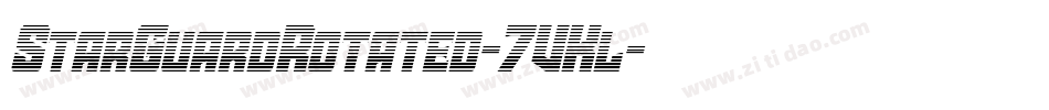 StarGuardRotated-7VKl字体转换 StarGuardRotated-7VKl字体转换