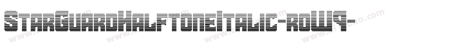 StarGuardHalftoneItalic-roW9字体转换
