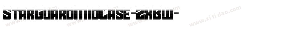 StarGuardMidCase-2xBw字体转换