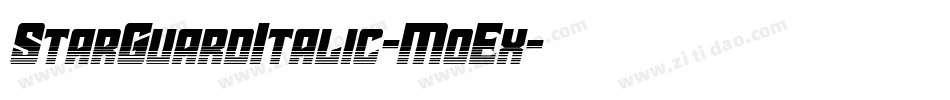 StarGuardItalic-MoEx字体转换 StarGuardItalic-MoEx字体转换