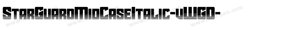 StarGuardMidCaseItalic-vWGD字体转换 StarGuardMidCaseItalic-vWGD字体转换