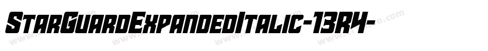 StarGuardExpandedItalic-13R4字体转换 StarGuardExpandedItalic-13R4字体转换