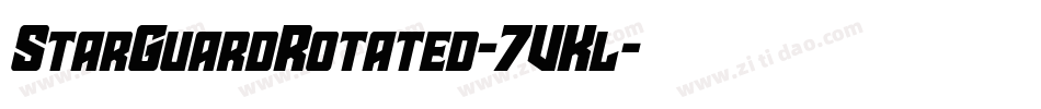 StarGuardRotated-7VKl字体转换 StarGuardRotated-7VKl字体转换