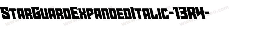 StarGuardExpandedItalic-13R4字体转换 StarGuardExpandedItalic-13R4字体转换