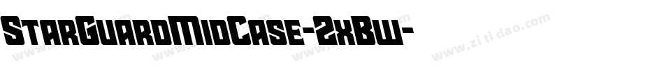 StarGuardMidCase-2xBw字体转换